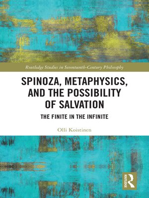 cover image of Spinoza, Metaphysics, and the Possibility of Salvation
